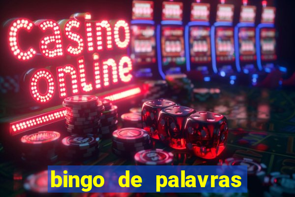 bingo de palavras 3 ano